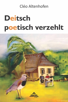 Deitsch poetisch verzehlt